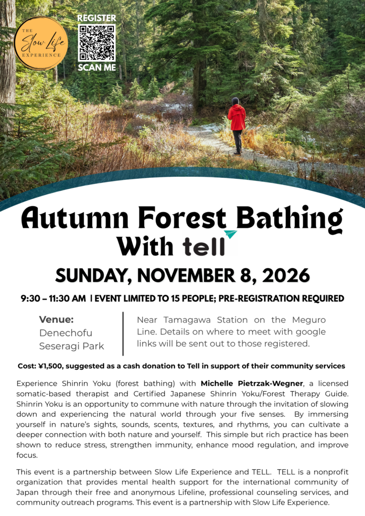 Forest Bathing With TELL
