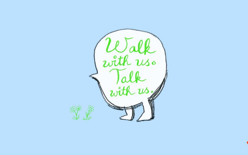 Illustration of a speech bubble with legs on light blue background. Walk with us. Talk with us.